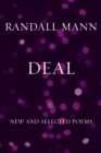 Image for Deal: New and Selected Poems
