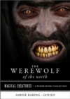 Image for Werewolf of the North: Magical Creatures, A Weiser Books Collection