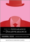 Image for Story of an Appearance and Disappearance: Paranormal Parlor, A Weiser Books Collection