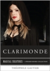 Image for Clarimonde: Magical Creatures, A Weiser Books Collection