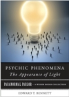 Image for Psychic Phenomena: The Appearance of Light: Paranormal Parlor, A Weiser Books Collection