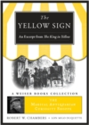 Image for Yellow Sign, An Excerpt from the King in Yellow: Magical Antiquarian, A Weiser Books Collection