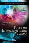 Image for Micro &amp; Nanomanufacturing Research