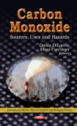 Image for Carbon monoxide  : sources, uses and hazards