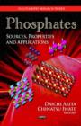 Image for Phosphates : Sources, Properties &amp; Applications