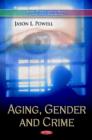 Image for Aging, Gender &amp; Crime