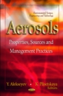 Image for Aerosols  : properties, sources and management practices