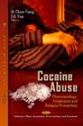Image for Cocaine abuse  : pharmacology, treatment &amp; relapse prevention