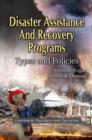 Image for Disaster assistance and recovery programs  : types and policies