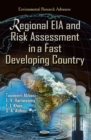 Image for Regional EIA &amp; Risk Assessment in a Fast Developing Country