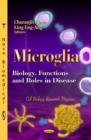 Image for Microglia  : biology, functions and roles in disease