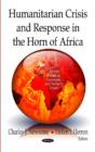 Image for Humanitarian crisis &amp; response in the Horn of Africa