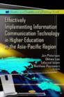 Image for Effectively Implementing Information Communication Technology in Higher Education in the Asia-Pacific Region