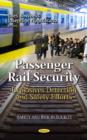 Image for Passenger rail security  : explosives detection &amp; safety efforts