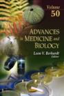 Image for Advances in medicine &amp; biologyVolume 50