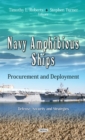 Image for Navy amphibious ships  : procurement &amp; deployment