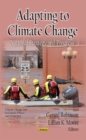 Image for Adapting to climate change  : national strategy and progress