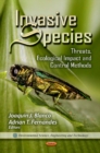 Image for Invasive species  : threats, ecological impact &amp; control methods