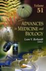 Image for Advances in medicine &amp; biologyVolume 51