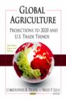 Image for Global agriculture  : projections to 2020 and U.S. trade trends