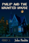 Image for Philip and the Haunted House