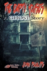 Image for The Empty Houses : A Ghost Story
