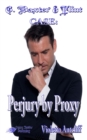 Image for G. Baxter &amp; Flint Case: Perjury by Proxy