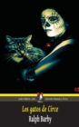 Image for Los gatos de Circe (Coleccion Fantasia y Terror)