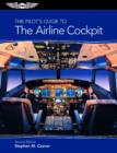 Image for The Pilot&#39;s Guide to The Airline Cockpit (PDF eBook edition)
