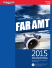 Image for FAR-AMT 2015: Federal Aviation Regulations for Aviation Maintenance Technicians