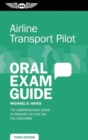 Image for Airline Transport Pilot Oral Exam Guide (Kindle) : The comprehensive guide to prepare you for the FAA checkride