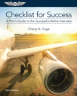 Image for Checklist for Success: A Pilot&#39;s Guide to the Successful Airline Interview