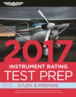 Image for Instrument rating test prep 2017  : study &amp; prepare