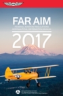 Image for FAR/AIM 2017: Federal Aviation Regulations / Aeronautical Information Manual.