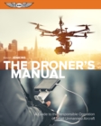 Image for Droner&#39;s Manual: A Guide to the Responsible Operation of Small Unmanned Aircraft