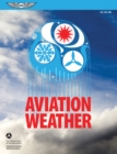 Image for Aviation Weather: FAA Advisory Circular (AC) 00-6B