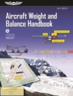 Image for Aircraft weight and balance handbook  : FAA-H-8083-1B