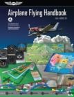 Image for Airplane Flying Handbook: ASA FAA-H-8083-3B