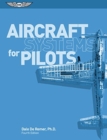 Image for Aircraft Systems for Pilots
