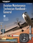 Image for Aviation Maintenance Technician Handbook - General: FAA-H-8083-30A