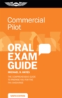 Image for Commercial Pilot Oral Exam Guide: The Comprehensive Guide to Prepare You for the Faa Checkride