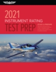 Image for Instrument Rating Test Prep 2021: Study &amp; Prepare: Pass your test and know what is essential to become a safe, competent pilot from the most trusted source in aviation training