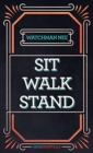 Image for Sit Walk Stand