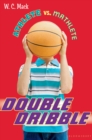Image for Athlete vs. Mathlete: Double Dribble