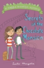 Image for Secrets at the chocolate mansion : 3