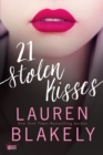 Image for 21 stolen kisses