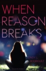 Image for When reason breaks