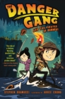 Image for The Danger Gang and the Pirates of Borneo!