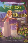 Image for Princess between worlds