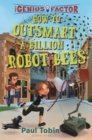 Image for How to outsmart a billion robot bees